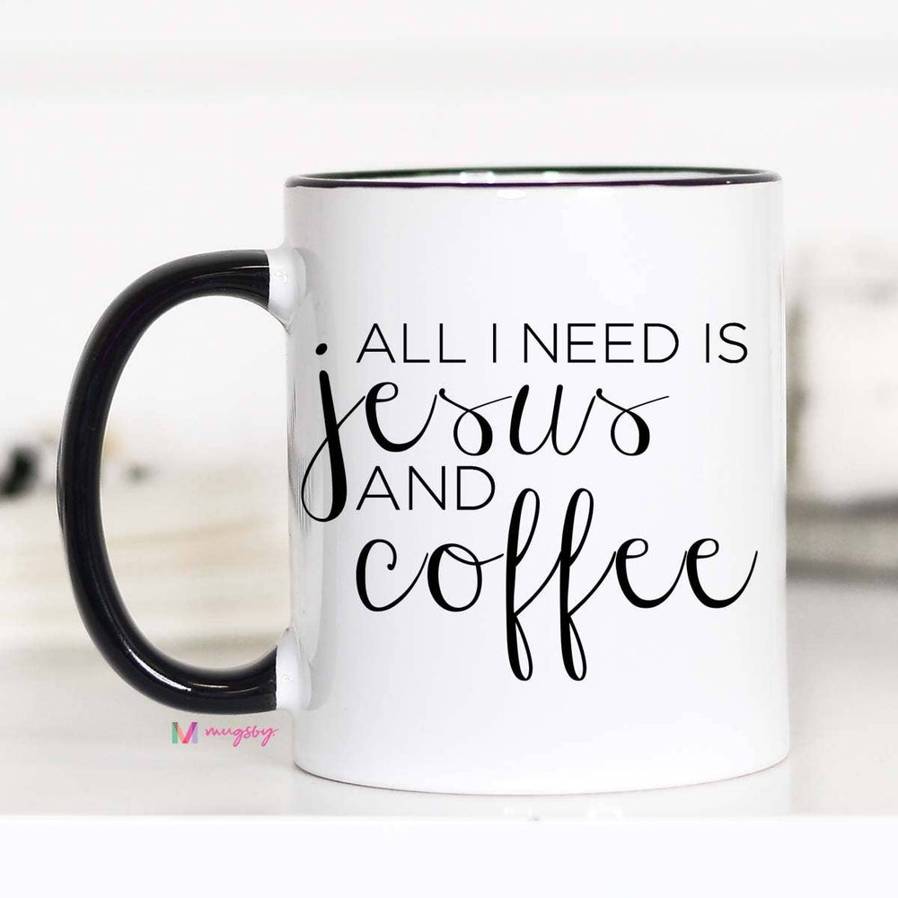 All I Need Is Jesus And Coffee Mug Designers Choice Arrangement